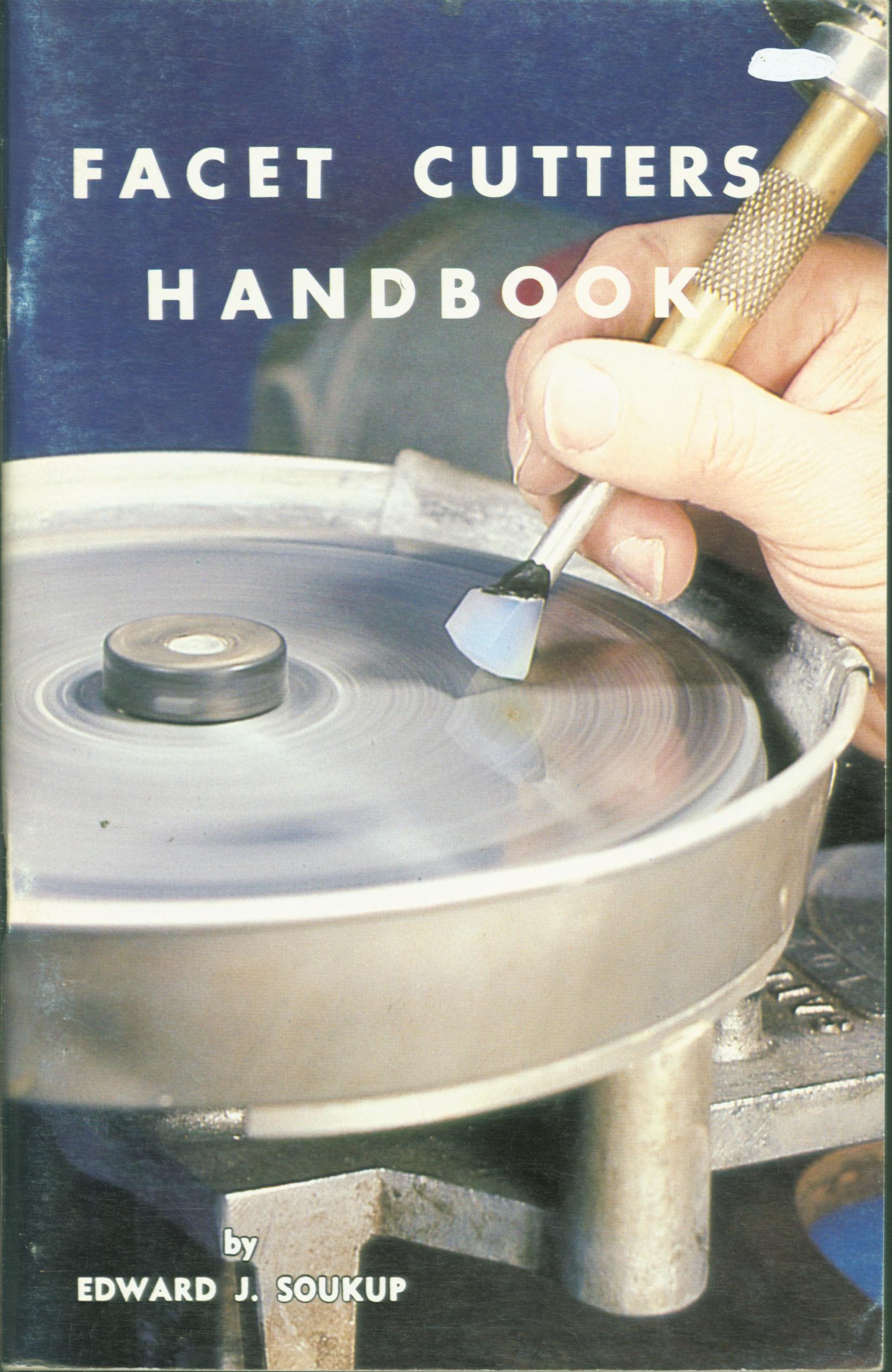 FACET CUTTER'S HANDBOOK. 